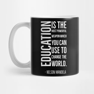 Black History, Education is the most powerful weapon, Nelson Mandela, World History, Mug